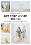 Jessie Kroon 166894, Nicky Kroon 166895 - Het Zero waste project Een leuker leven met minder plastic