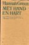 Green, Hannah - MET HAND EN HART