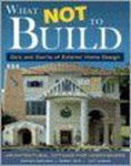 Sandra Edelman - What Not to Build