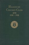R. BORGERS - R. COLTHOFF - J. DE LAVIETER - Haagsche Cricketclub 1938-1958 -Gedenkboek t.g.v. Het 80-jarig bestaan R. BORGERS - R. COLTHOFF - J. DE LAVIETER - Haagsche Cricketclub 1938-1958 -Gedenkboek t.g.v. Het 80-jarig bestaan