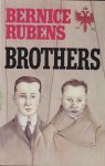 Rubens, Bernice - Brothers