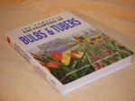 Dijk H. v. - The complete encyclopedia of bulbs & tubers. An Expert Guide to the Most Beautiful Bulbous and tuberous plants