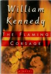 William Kennedy - The Flaming Corsage