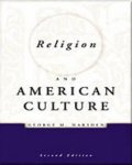George M. Marsden - Religion and American Culture