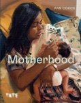 COXON, Ann - Motherhood COXON, Ann - Motherhood