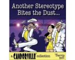 Darrin Bell - Another Stereotype Bites the Dust