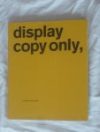 Shaughnessy, Adrian - Display copy only, a book of Intro work