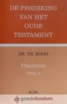 Booij, Dr. Th. - Psalmen, deel 4 *nieuw* --- De prediking van het Oude Testament