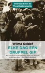 Wilma Geldof - Elke dag een druppel gif