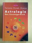 Husek-Goese, Tatjana - ASTROLOGIE. Das Einsteigerbuch.