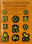 Charles J. Jackson - English goldsmiths and their marks: a history of the goldsmiths and plate workers of England, Scotland, and Ireland over 13,000 marks