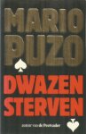 Mario Puzo - Dwazen sterven / druk 48