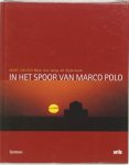 Marc Helsen - In Het Spoor Van Marco Polo