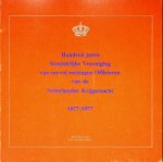 Auteur onbekend - Honderd Jaren Koninklijke Vereniging van eervol ontslagen Officieren van de Nederlandse Krijgsmacht