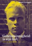 Arnold Carmiggelt - Geheimzinnigheid is zijn fort Assien Bohmers 1912-1988. Biografie