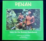 Davis, Wade & Thom Henley; Suzuki, David - PENAN: Voice for the Borneo Rain Forest