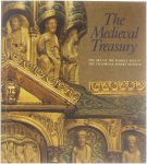 Paul Williamson Victoria and Albert Museum, - The medieval treasury : the art of the Middle Ages in the Victoria and Albert Museum