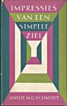 Schmidt, Annie M.G. - Impressies van een simpele ziel