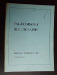 Catalogue 1037 Bernard Quaritch Ltd - Palaeography, Biblography Catalogue 1037 Bernard Quaritch Ltd - Palaeography, Biblography
