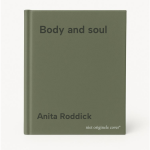 Anita Roddick - Body and soul