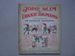 N.n.. - Jopie Slim en Dikkie Bigmans in den dierentuin; De boksende kangoeroe.