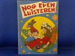 Boer van Strien J. de e.a. - Nog even luisteren. serie: gouden klanken Boer van Strien J. de e.a. - Nog even luisteren. serie: gouden klanken