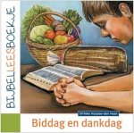 Klaasse - Klaasse-den Haan, Ditteke-Biddag en dankdag (nieuw)