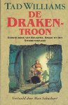 Williams, Tad - Boeken van Heugenis, Smart en het Sterrenzwaard 1: De Drakentroon (1e druk)