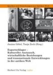 Janina Göbel&, Tanja Zech& Humboldts Studentische Konferenz der Altertumswissenschaften - Exportschlager - Kultureller Austausch, wirtschaftliche Beziehungen und transnationale Entwicklungen in der antiken Welt Janina Göbel&, Tanja Zech& Humboldts Studentische Konferenz der Altertumswissenschaften - Exportschlager - Kultureller Austausch, wirtschaftliche Beziehungen und transnationale Entwicklungen in der antiken Welt