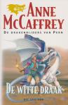 McCaffrey, Anne - De drakenrijders van Pern / De witte draak