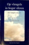 Kop, H.J.E. van der - Op Vleugels in Hoger Sferen Een Vliegers-Odyssee