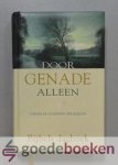 Spurgeon, Charles Haddon - Door genade alleen --- Bijbels dagboek