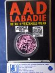 Labadie, Aad - De rij + verzameld werk