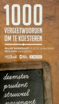 Nelleke Noordervliet, Frits Spits [Voorwoord] - 1000 vergeetwoorden om te koesteren