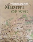 W. Vermeer - Meesters op weg