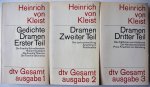 Kleist Heinrich von - Heinrich von Kleist Gedichten Dramen 1e  2e und 3e teil Drie delen uit Gesamt ausgabe 1 2 3
