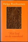 Ruebsamen, H. - Het lied en de waarheid Ruebsamen, H. - Het lied en de waarheid