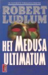 Ludlum, Robert - Het Medusa ultimatum