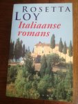 Loy, Rosetta - Italiaanse romans. Wegen van stof & Winterdromen & De waterpoort