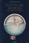 Jacques Devaulx ; Gerhard Holzer, Élisabeth Hébert - Nautical Works / Oeuvres nautiques / Nautische Werke