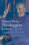 Wolin, Richard. - Heideggers kinderen / hannah Arendt, Karl Lowith, Hans Jonas en Herbert Marcuse