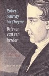 Robert Murray McCheyne - Robert Murray McCheyne-Brieven van een herder