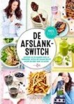 VELDE, MARJOLIJN VAN DER. - De afslankswitch. Ontdek in 30 dagen hoe je energiek, mooi en slank blijft voor de rest van je leven.