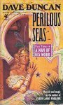 Duncan, Dave - A Man of his Word 3: Perilous Seas