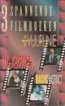 - 3 Spannende filmboeken; In de vuurlinie, De voortvluchtige, Basic instinct - 3 Spannende filmboeken; In de vuurlinie, De voortvluchtige, Basic instinct