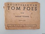 Toonder, Marten - Avonturen van Tom Poes. Tweede deel: Tom Poes in den Toovertuin Toonder, Marten - Avonturen van Tom Poes. Tweede deel: Tom Poes in den Toovertuin
