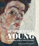 vern swanson - Desperately Young: Artists Who Died in Their Twenties