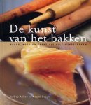 Alford, Jeffrey & Duguid, Naomi - De kunst van het bakken / Brood, koek en taart uit alle windstreken