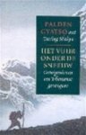 Palden Gyatso, Tsering Shakya, Francisca van Holthoon - Het vuur onder de sneeuw Getuigenis van een Tibetaanse gevangene