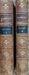 Rabelais - Oeuvres de Rabelais, 2 delen, collationnées pour la première fois sur les éditions originales. Un commentaire nouveau par MM. Burgaud des Marets et Rathery.